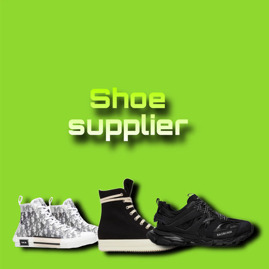 Shoe Supplier!